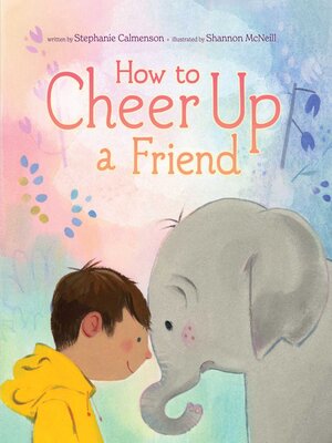 cover image of How to Cheer Up a Friend